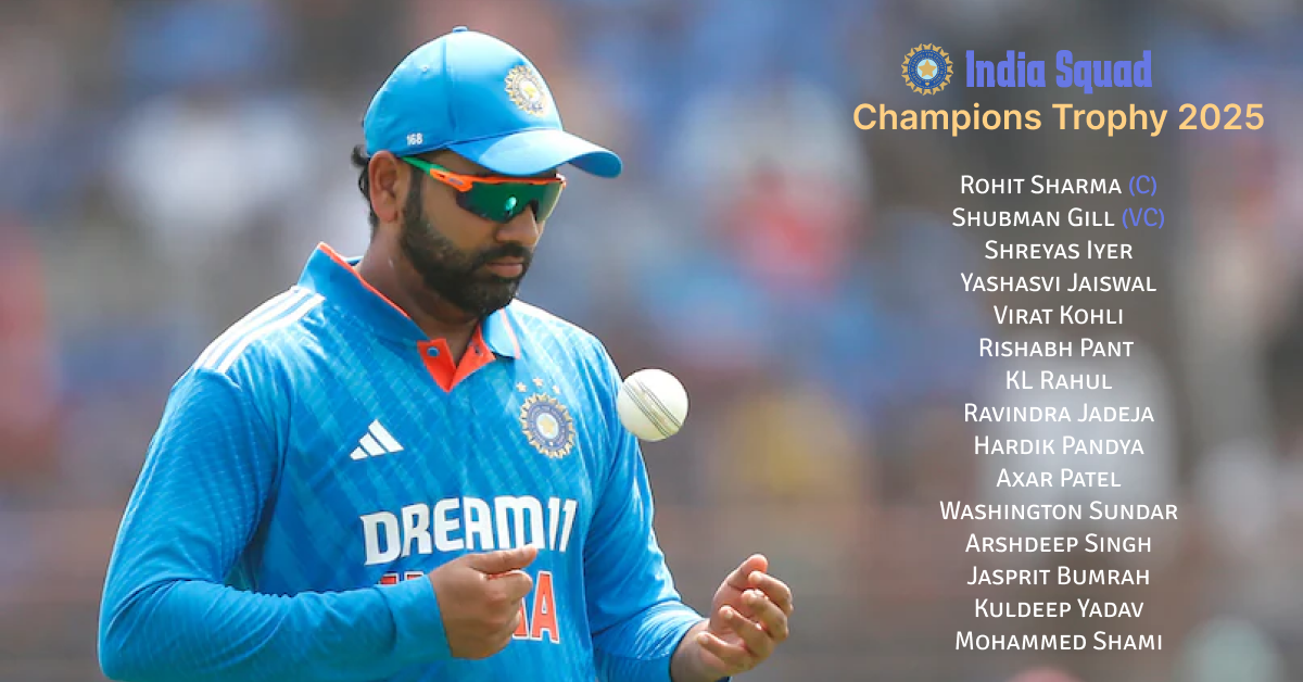 India’s Champions Trophy Squad Announced!